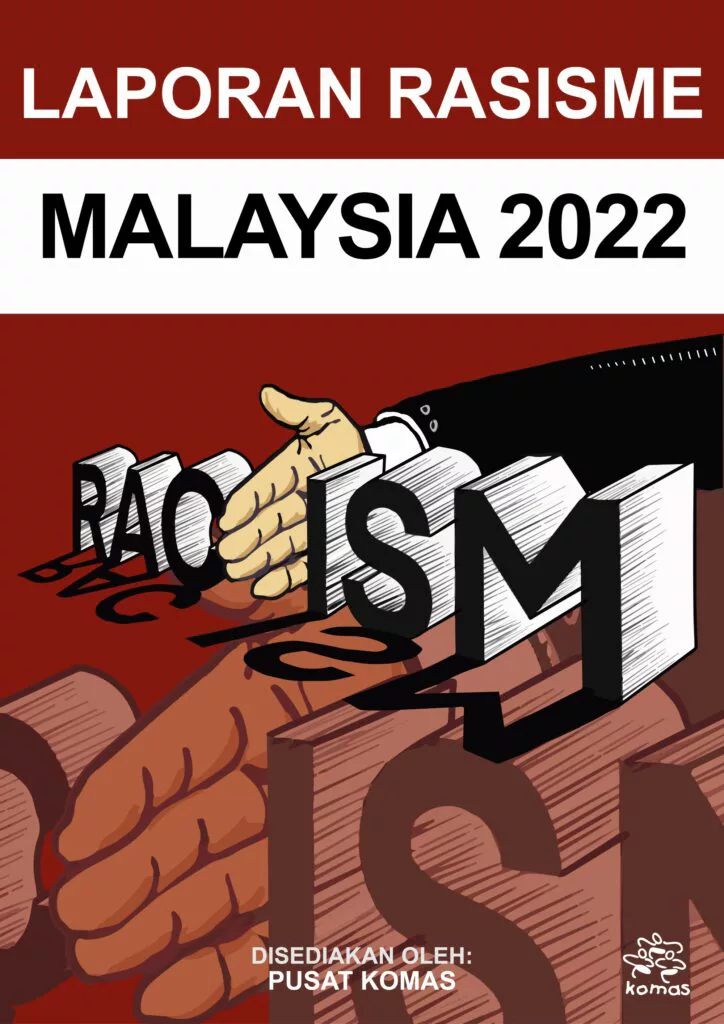 Laporan Rasisme Malaysia Laporan Rasisme Malaysia 2022 01 Artboard 1